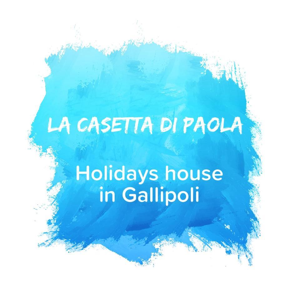 La Casetta Di Paola Gallipoli Extérieur photo